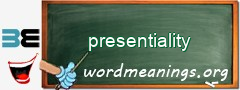 WordMeaning blackboard for presentiality